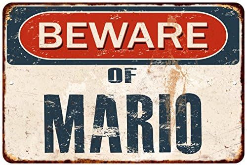 BEWARE OF MARIO Rustic Distressed Look Matte Finish Metal Sign Wall Decore 8x12 M81201283