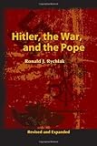 Hitler, the War, and the Pope