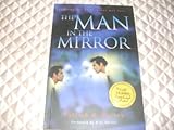 Paperback THE MAN IN THE MIRROR - SOLVING THE 24 PROBLEMS MEN FACE Book