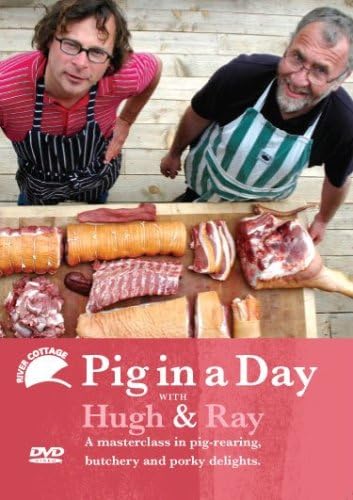 River Cottage Pig In A Day With Hugh And Ray Amazon Co Uk Dvd