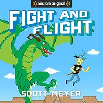 Amazon Com Fight And Flight Magic 2 0 Book 4 Audible Audio Edition Scott Meyer Luke Daniels Audible Originals Audible Audiobooks