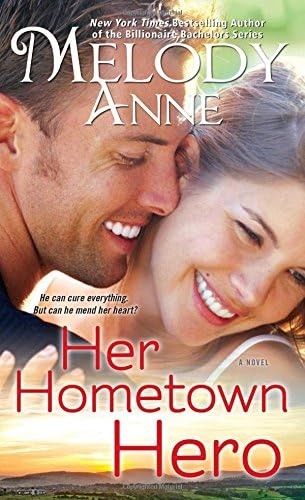 Her Hometown Hero (Unexpected Heroes series Book 2)