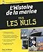 L'histoire de la marine pour les nuls by