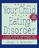 When Your Child Has an Eating Disorder: A