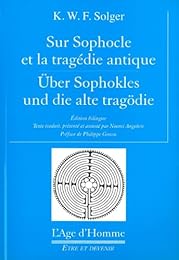 Sur Sophocle et la tragédie grecque