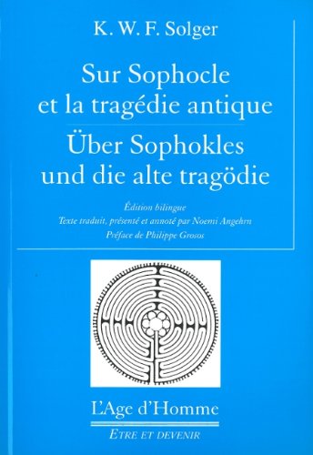 Sur Sophocle et la tragédie grecque
