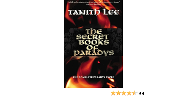 The Secret Books Of Paradys Tanith Lee 9781585679874 Amazon Com Books