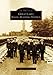 Great Lakes Naval Training Station (Images of America: Illinois) by Therese Gonzalez