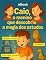 Livro Caio, O menino que decobriu a magia dos estudos