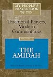 My People's Prayer Book, Vol. 2: Traditional Prayers, Modern Commentaries--The Amidah