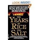 The Years of Rice and Salt: A Novel