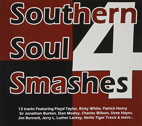 Southern Soul Smashes 4