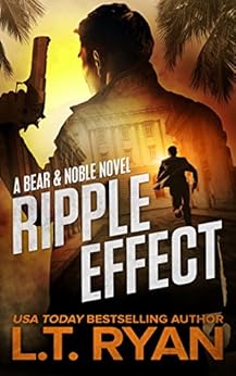 Ripple Effect Bear Logan Thrillers Book 1 Kindle