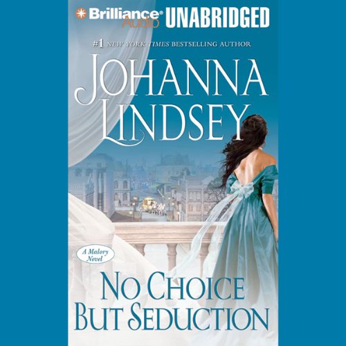 Download No Choice But Seduction: A Malory Family Novel Download No Choice But Seduction: A Malory Family Novel