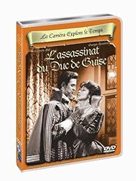 La Caméra Explore Le Temps : L'assassinat Du Duc De Guise