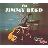 I'm Jimmy Reed