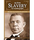 Up From Slavery: An Autobiography: Far from the MADDING CROWD