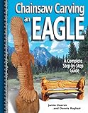 Chainsaw Carving an Eagle: A Complete Step-by-Step