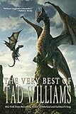 The Very Best of Tad Williams by Tad Williams