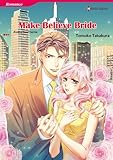 Make-Believe Bride: Harlequin comics by 