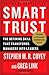 Smart Trust: The Defining Skill that Transforms Managers into Leaders - Book by Greg Link