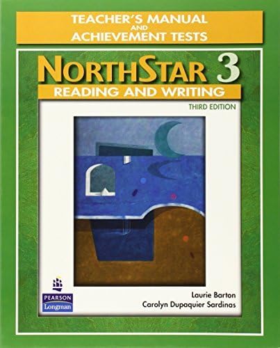 NorthStar Reading and Writing 3, Third Edition (Teacher's Manual and Achievement Tests) Paperback – January 1, 2009