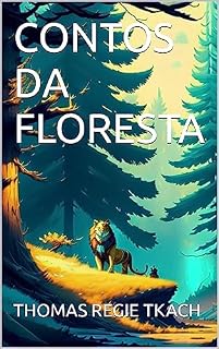 Livro CONTOS DA FLORESTA