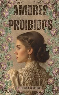 Livro Box Amores Proibidos : Amor Escravo e Amor Liberto