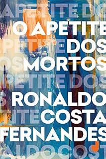 Livro O apetite dos mortos