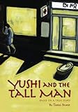Image de Yushi and the Tall Man