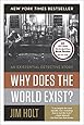 Why Does the World Exist?: An Existential Detective Story