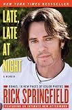 Late, Late at Night by Rick Springfield