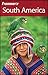 Frommer's South America (Frommer's Complete Guides) by Shawn Blore, Alexandra de Vries