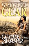 Front cover for the book Coyote Summer by W. Michael Gear