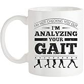 Fonhark - I'm Not Checking You Out I'm Analyzing Your Gait Mug, Physiotherapy Coffee Mug for Physical Therapist And Assistant, 11 Oz Novelty Coffee Mug/Cup, White