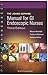 The Johns Hopkins Manual for GI Endoscopic Nurses