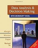 Data Analysis and Decision Making with Microsoft Excel: Includes Microsoft Office Excel 2007 Applications, Revised 3rd Edition