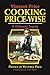 Cooking Price-Wise: A Culinary Legacy (Calla Editions) by Vincent Price, Victoria Price