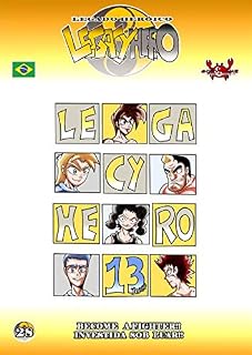 Livro LEGACY HERO: CAPITULO 28 (Legacy Hero em capitulos Livro 17)