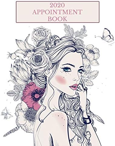 2020 Appointment Book: Girl and Butterflies Daily Planner Schedule Notebook for Hair Stylists, Beauty Salons, Spas, Brow Lash Makeup & Massage. Times Daily and Hourly In 30 Minute Increments