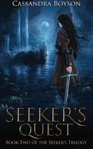 Seeker's Quest (Seeker's Trilogy) (Volume 2)