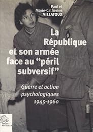 La  République et son armée face au "péril subversif"
