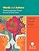 Words and Actions: Teaching Languages Through the Lens of Social Justice