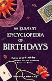 The Element Encyclopedia of Birthdays by Theresa Cheung