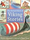 The Orchard Book Of Viking Stories by Robert Swindells (2004-06-25)