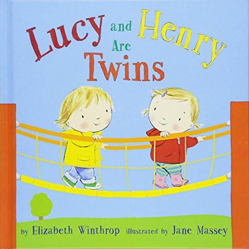 Lucy and Henry Are Twins Hardcover – March 17, 2015