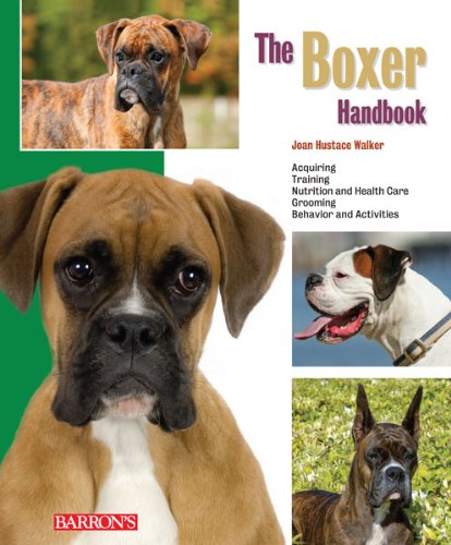 The Boxer Handbook (Barron's Pet Handbooks)