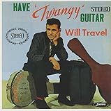 HAVE TWANGY GUITAR WILL TRAVEL                     image