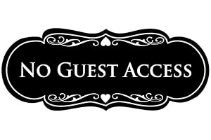 All Quality Designer No Guest Access Sign - Durable Plastic and Easy Installation | Ideal for Restaurants, Bars, Hotels, and Airbnb - Black - Small (1 Pack)