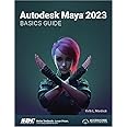 Autodesk Maya 2023 Basics Guide
